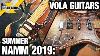 Summer Namm 2019 Vola Guitars Booth Gear Gods