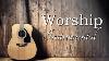 Top Worship Songs Of All Time Instrumental Worship Guitar