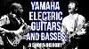 Les Guitares électriques Et Basses Yamaha S : Une Brève Histoire